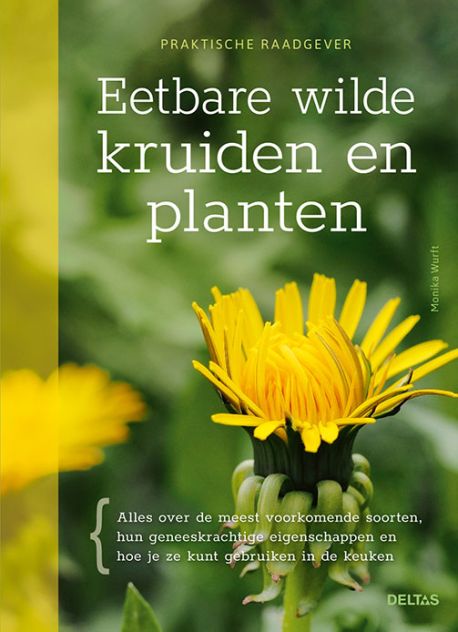 Praktische raadgever - Eetbare wilde kruiden en planten