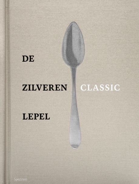 De Zilveren Lepel - De Zilveren Lepel - Classic