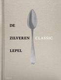 De Zilveren Lepel - De zilveren Lepel - Classic