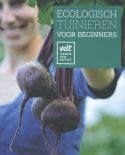 Ecologisch tuinieren voor beginners