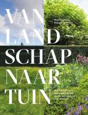 Van landschap naar tuin