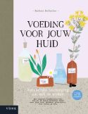 Voeding voor jouw huid natuurlijke verzorging