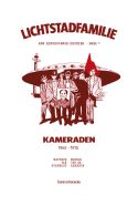 Lichtstadfamilie: een Eindhovense kroniek - Kameraden (1968-1972)