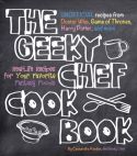 Geeky Chef - The Geeky Chef Cookbook