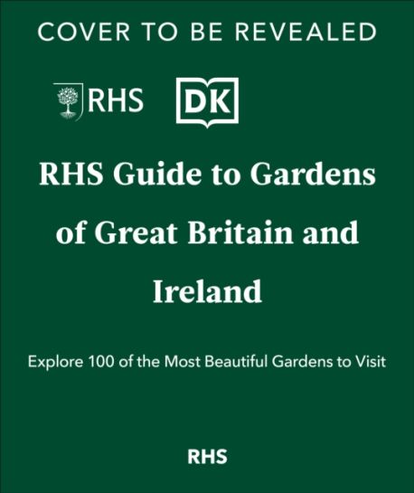RHS Gardens of Great Britain and Ireland