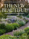 The new beautiful : inspiring gardens for a resilient future