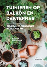 Tuinieren op balkon en dakterras Tuinieren op balkon en dakterras