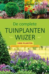 De complete tuinplantenwijzer De complete tuinplantenwijzer