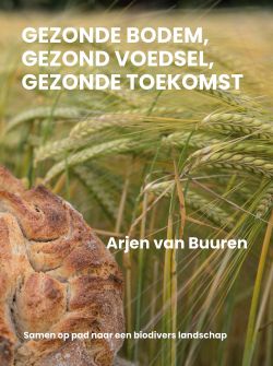 Gezonde bodem, gezond voedsel, gezonde toekomst