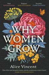 Why Women Grow Why Women Grow