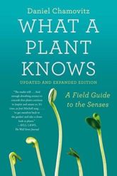 What a Plant Knows What a Plant Knows