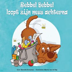 Rebbel Books - Rebbel Bebbel loopt zijn neus achterna