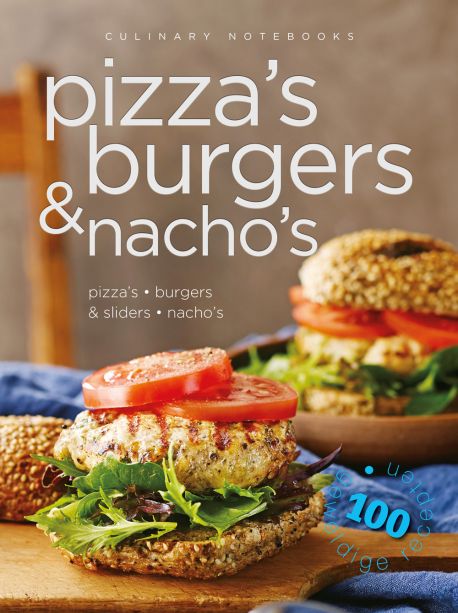Culinary notebooks Pizza's burgers & nacho's