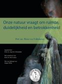 Victor Westhoff lezing - Onze natuur vraagt om ruimte, duidelijkheid en betrokkenheid