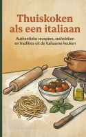 Thuiskoken als een italiaan