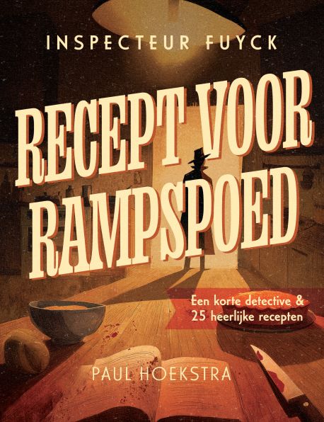 Inspecteur Fuyck - Recept voor rampspoed