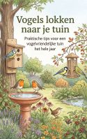 Vogels lokken naar je tuin