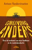 Grondig anders