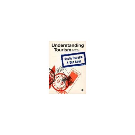 Understanding Tourism: A Critical Introduction