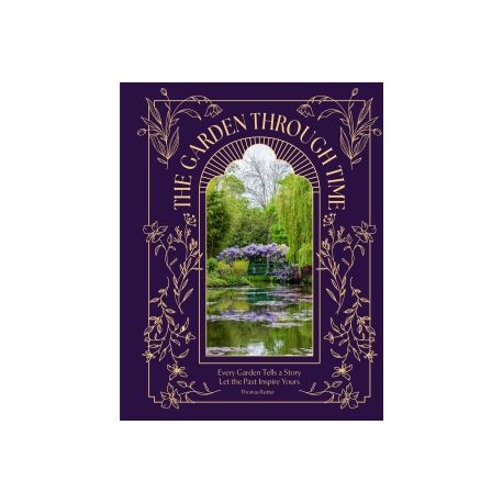 The Garden Through Time