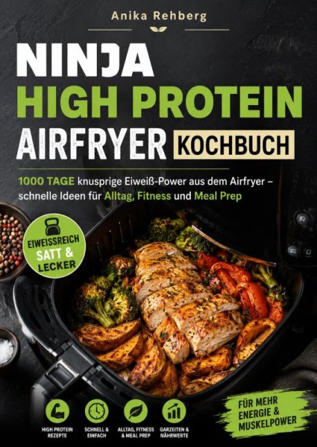 Ninja High Protein Airfryer Kochbuch