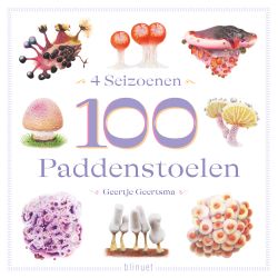 4 Seizoenen, 100 Paddenstoelen