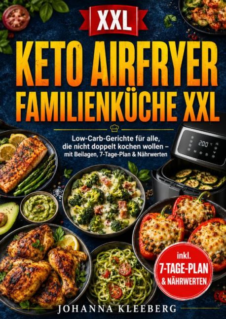 Keto Airfryer Familienküche XXL