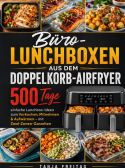 Büro-Lunchboxen aus dem Doppelkorb-Airfryer