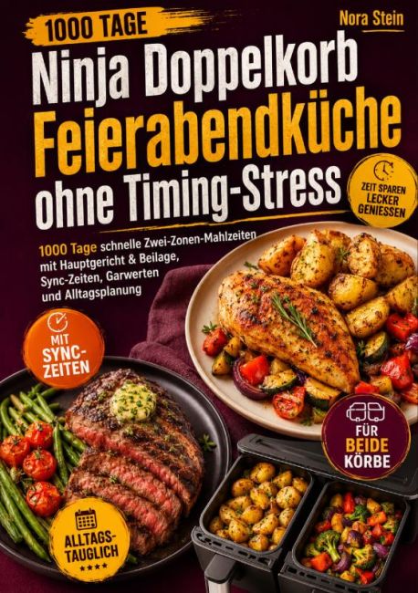 Ninja Doppelkorb Feierabendküche ohne Timing-Stress