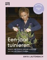 Een jaar tuinieren