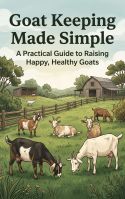 Goat Keeping Made Simple
