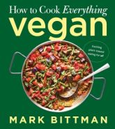 How to Cook Everything Series - How to Cook Everything Vegan