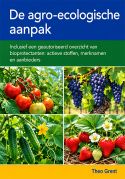 De agro-ecologische aanpak