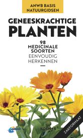 ANWB Basis Natuurgids - Geneeskrachtige planten