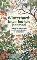 Winterhard: je tuin het hele jaar mooi