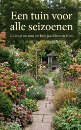 Een tuin voor alle seizoenen