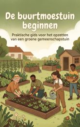 De buurtmoestuin beginnen