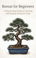 Bonsai for Beginners
