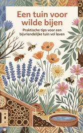 Een tuin voor wilde bijen
