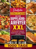 Deutsche Hausmannskost aus dem Doppelkorb-Airfryer XXL