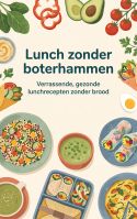 Lunch zonder boterhammen