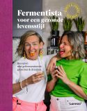Fermentista voor een gezonde levensstijl