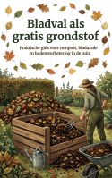 Bladval als gratis grondstof