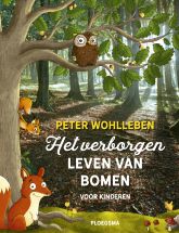 Het verborgen leven van bomen voor kinderen