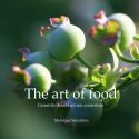 The art of food