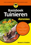 Voor Dummies - Basisboek Tuinieren voor Dummies