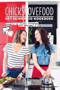 Chickslovefood - Chickslovefood: Het skinny six - kookboek