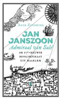 Jan Janszoon van Haarlem, admiraal van Salé