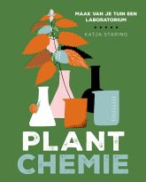 Avontuurlijk tuinieren - Plantchemie